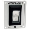 
Interrupteur WC FLUSH 
